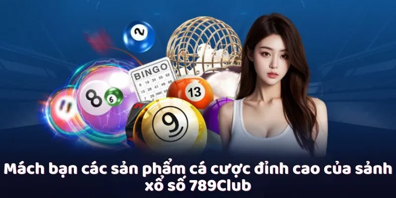 Keno là loại xổ số được yêu thích hàng đầu